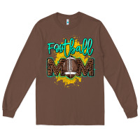 Chestnut Football Mom Mother's Day Long Sleeve Tee - HowdyJamesFarm