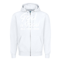 White God Is Good All The Time Christian Worship Zipper Hoodie - tuanDangUi