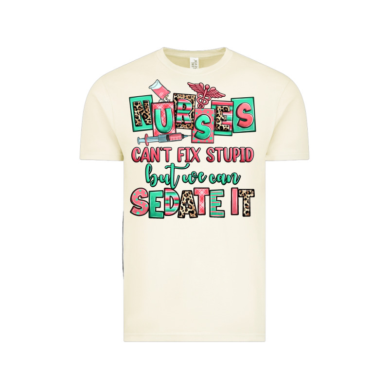 Nurses Cant Fix Stupid But We Can Sedate It Vintage Tee by RanaPortraitStore | Teevron