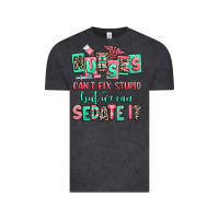 Vintage Black nurses cant fix stupid but we can sedate it Vintage Tee - RanaPortraitStore
