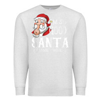 Oatmeal Heather i'm so good santa came twice christmas pajama funn Premium Sweatshirt - tuanDangUi