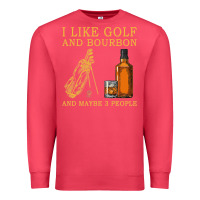 Cardinal I Like Bourbon and Golf and Maybe 3 People Whiskey Premium Sweatshirt - tuanDangUi