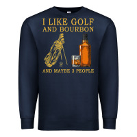 Navy I Like Bourbon and Golf and Maybe 3 People Whiskey Premium Sweatshirt - tuanDangUi