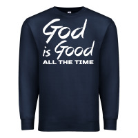 Navy God Is Good All The Time Christian Worship Premium Sweatshirt - tuanDangUi