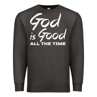 Smoke God Is Good All The Time Christian Worship Premium Sweatshirt - tuanDangUi