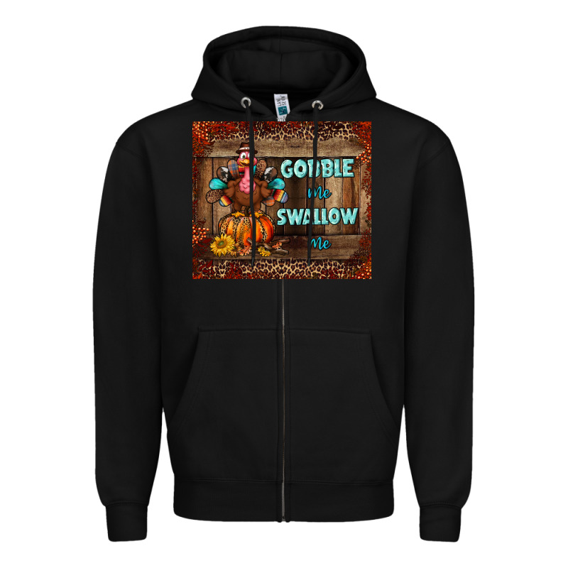 Gobble Me Swallow Me Tumbler Zipper Hoodie by BundleAndBundleShop | Teevron