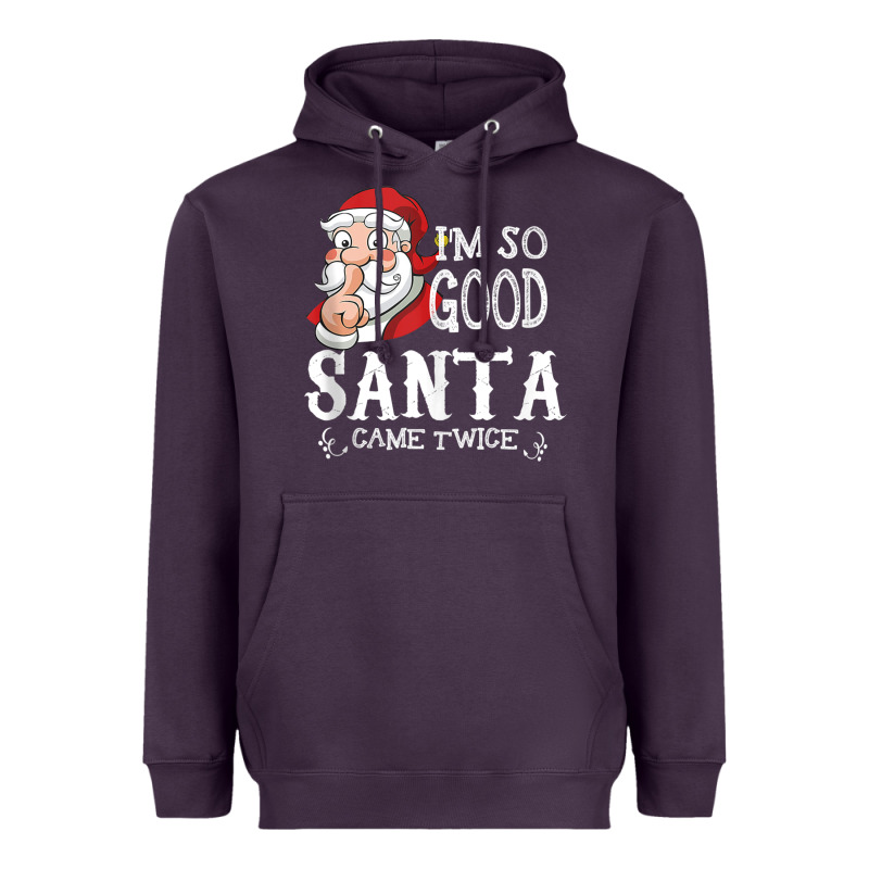 I'm So Good Santa Came Twice Christmas Pajama Funn Heavyweight Hoodie by tuanDangUi | Teevron