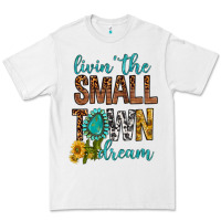 White Living The Small Town Dream Premium Tee - BundleAndBundleShop