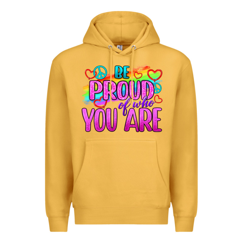 Be Proud Of Who You Are Premium Hoodie by BundleAndBundleShop | Teevron