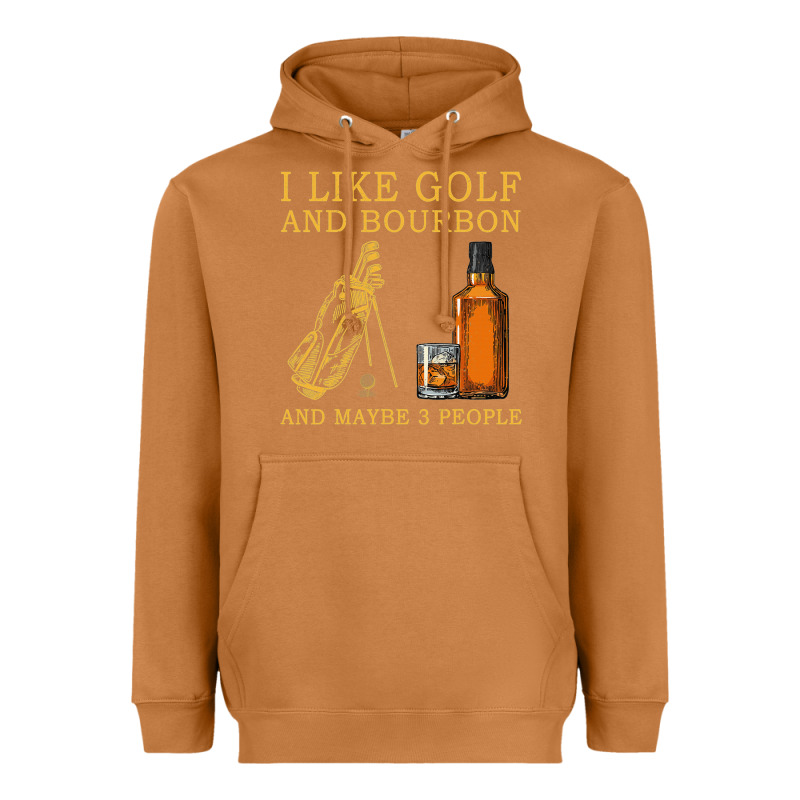 I Like Bourbon And Golf And Maybe 3 People Whiskey Heavyweight Hoodie by tuanDangUi | Teevron