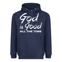 Navy God Is Good All The Time Christian Worship Heavyweight Hoodie - tuanDangUi