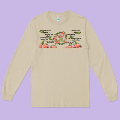 Mom Daily Affirmation Long Sleeve Tee Designed By Tumblerdesignbyshophia
