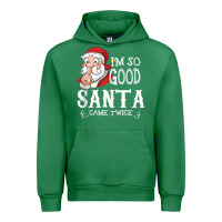Emerald i'm so good santa came twice christmas pajama funn Urban Hoodie - tuanDangUi