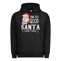 Pigment Black i'm so good santa came twice christmas pajama funn Urban Hoodie - tuanDangUi