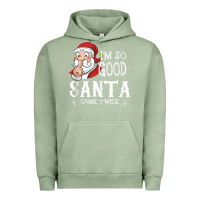 Pigment Oil Green i'm so good santa came twice christmas pajama funn Urban Hoodie - tuanDangUi