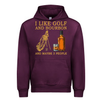 I Like Bourbon And Golf And Maybe 3 People Whiskey Urban Hoodie | Teevron