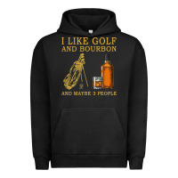 Pigment Black I Like Bourbon and Golf and Maybe 3 People Whiskey Urban Hoodie - tuanDangUi