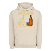 Pigment French Oak I Like Bourbon and Golf and Maybe 3 People Whiskey Urban Hoodie - tuanDangUi