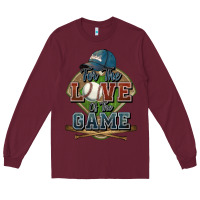 Burgundy for the love of the game baseball Long Sleeve Tee - HowdyJamesFarm