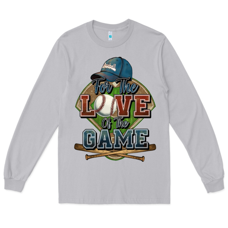 For The Love Of The Game Baseball Long Sleeve Tee by HowdyJamesFarm | Teevron
