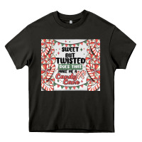 Asphalt sweet but twisted does that make me a candy cane Heavy Core Tee - MaliasSmallBusiness