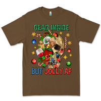 Cacao Dead Inside But Jolly Af Premium Tee - BundleAndBundleShop