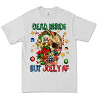 Dove Grey Dead Inside But Jolly Af Premium Tee - BundleAndBundleShop