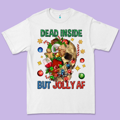 Dead Inside But Jolly Af Premium Tee Designed By Bundleandbundleshop