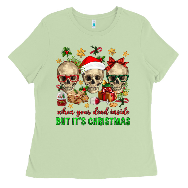 When Your Dead Inside But It's Christmas Ladies Tee by BundleAndBundleShop | Teevron