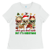 White When Your Dead Inside But It's Christmas Ladies Tee - BundleAndBundleShop