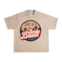 French Oak don't be a shady beach Urban Heavy Tee - JahusDesignShop