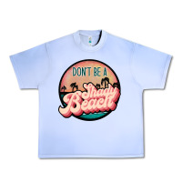 Grape Ice don't be a shady beach Urban Heavy Tee - JahusDesignShop