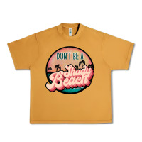 Peanut Butter don't be a shady beach Urban Heavy Tee - JahusDesignShop