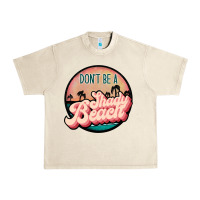Sandshell don't be a shady beach Urban Heavy Tee - JahusDesignShop