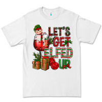 White Let's Get Elfed Up Christmas Premium Tee - BundleAndBundleShop