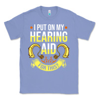 Colony Blue hearing aid gift funny deaf awareness t shirt Classic Tee - tuanDangUi