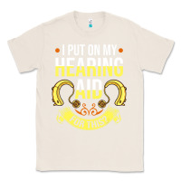 Natural hearing aid gift funny deaf awareness t shirt Classic Tee - tuanDangUi