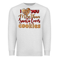 Oatmeal Heather i love you more than santa loves cookies Premium Sweatshirt - LillyAllenDesigns