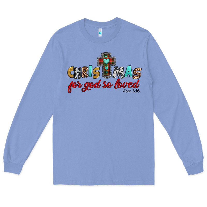 Christmas For God So Loved John 3 16 Long Sleeve Tee by Jasminsmagicworld | Teevron