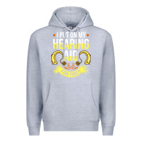 Heather Grey hearing aid gift funny deaf awareness t shirt Premium Hoodie - tuanDangUi