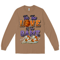 Toasted Coconut for the love of the game basketball Long Sleeve Tee - HowdyJamesFarm