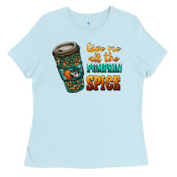 Baby Blue watercolor give me all the pumpkin spice Ladies Tee - RanaPortraitStore