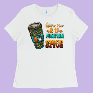 Watercolor Give Me All The Pumpkin Spice Ladies Tee Designed By Ranaportraitstore