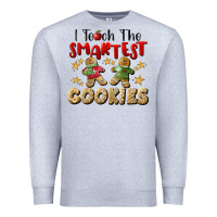 Heather Grey I Teach The Smartest Cookies Premium Sweatshirt - LillyAllenDesigns