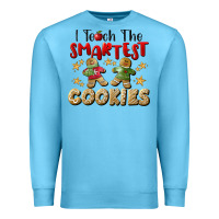 Ocean Blue I Teach The Smartest Cookies Premium Sweatshirt - LillyAllenDesigns