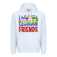 White I Love My Lesbian Friends Premium Hoodie - BundleAndBundleShop