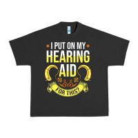 Hearing Aid Gift Funny Deaf Awareness T Shirt Urban Heavy Tee | Teevron