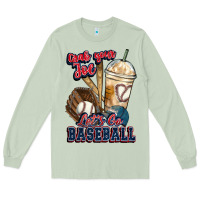 Matcha Grab your joe lets go baseball Long Sleeve Tee - HowdyJamesFarm