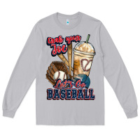 Moon Dust Grab your joe lets go baseball Long Sleeve Tee - HowdyJamesFarm