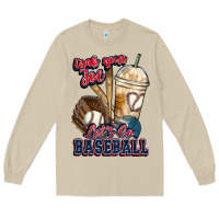 Mushroom Grab your joe lets go baseball Long Sleeve Tee - HowdyJamesFarm